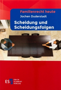 Jochen Duderstadt - Scheidung und Scheidungsfolgen